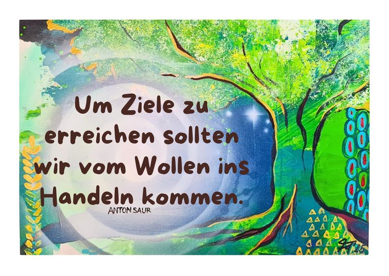 Bunte Wandmalerei mit einem deutschen Zitat von Anton Saur, umgeben von grünen und blauen Pflanzen- und Baumdarstellungen.